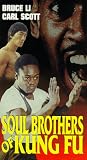 The Soul Brothers of Kung Fu
