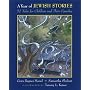 A Year of Jewish Stories: 52 Tales for Young Children and Their Families