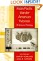 Asian/Pacific Islander American Women: A Historical Anthology