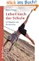 Leben nach der Schule: Ein Ratgeber zum Durchstarten