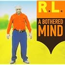 A Bothered Mind