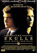 The Skulls - Alle Macht der Welt