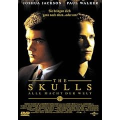 The Skulls - Alle Macht der Welt