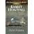 Rabbit Hunting: Secrets of a Master Cottontail Hunter (Outdoorsman's Edge)