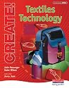 Create!: Textiles Technology Student Handbook