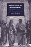 Sciences and the Self in Medieval Poetry: Alan of Lille's Anticlaudianus and John Gower's Confessio Amantis (Cambridge Studies in Medieval Literature)