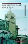 Longman Companion to the Middle East Since 1914 (Longman Companions To History)
