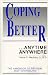 Coping Better, Anytime, Anywhere: The New Handbook of Rational Self Counseling