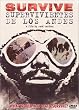 Survive (Supervivientes de los Andes)