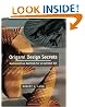 Origami Design Secrets: Mathematical Methods for an Ancient Art
