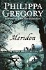 Meridon (Wideacre Trilogy 3)