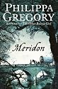 Meridon (The Wideacre Trilogy: Book 3)