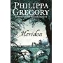 Meridon (The Wideacre Trilogy: Book 3)