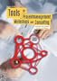 Tools f�r Projektmanagement, Workshops und Consulting: Kompendium der wichtigsten Techniken und Methoden
