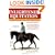 Enlightened Equitation: Riding in True Harmony with Your Horse