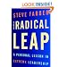 The Radical Leap: A Personal Lesson in Extreme Leadership