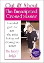 Out & About: The Emancipated Crossdresser