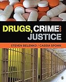 Drugs, crime, and justice