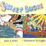 Revue Sweet Smoke  / Just A Poke / Darkness To Light