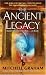 The Ancient Legacy