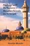 Sufism And Religious Brotherhoods In Senegal