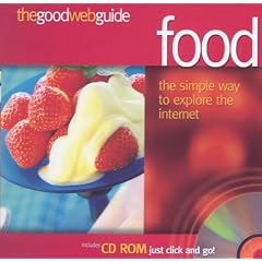 The Good Web Guide to Food