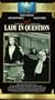 Lady in Question [VHS]