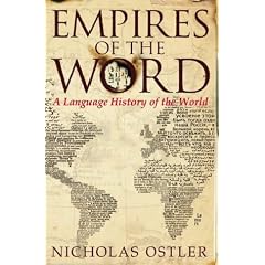Empires of the Word: A Language History of the World