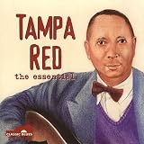Tampa Red -  The Essential