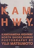 KAM‐HWY―KAMEHAMEHA HIGHWAY,NORTH SHORE,HAWAII-