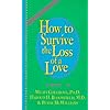 How to Survive the Loss of a Love