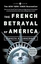 The French Betrayal of America