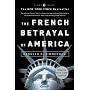The French Betrayal of America