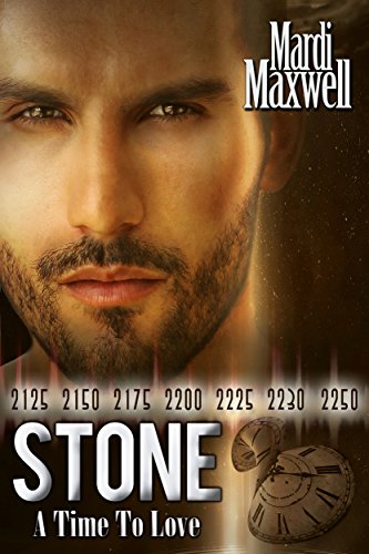 STONE (A Time to Love Book 1)
