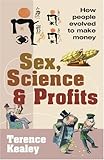 Sex, science and profits