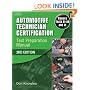 Automotive Technician Certification: Test Preparation Manual