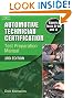 Automotive Technician Certification: Test Preparation Manual