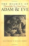 The Diaries of Adam & Eve: Translated by Mark Twain