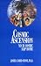 Cosmic Ascension: Your Cosmic Map Home (The Easy-To-Read Encyclopedia of the Spiritual Path, Vol.6) by Joshua David Stone