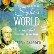 Sophie's World: A Novel About the History of Philosophy | [Jostein Gaarder]