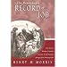 Remarkable Record of Job: The Ancient Wisdom, Scientific Accuracy, and Life-Changing Message of an Amazing Book