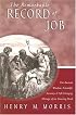Remarkable Record of Job: The Ancient Wisdom, Scientific Accuracy, and Life-Changing Message of an Amazing Book