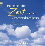 Produkt-Bild: Nimm dir Zeit zum Atemholen