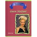Gwen Stefani (Blue Banner Biographies) book cover