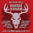 We Wish You A Metal Xmas