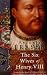 The Six Wives Of Henry VIII (WOMEN IN HISTORY)