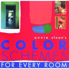 Annie Sloan's Color Schemes: For Every Room