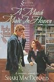 A Match Made in Heaven (The Salinger Sisters #2)