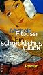 Ein schreckliches Gl�ck