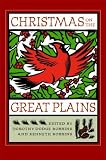 Christmas on the Great Plains (Bur Oak Book)